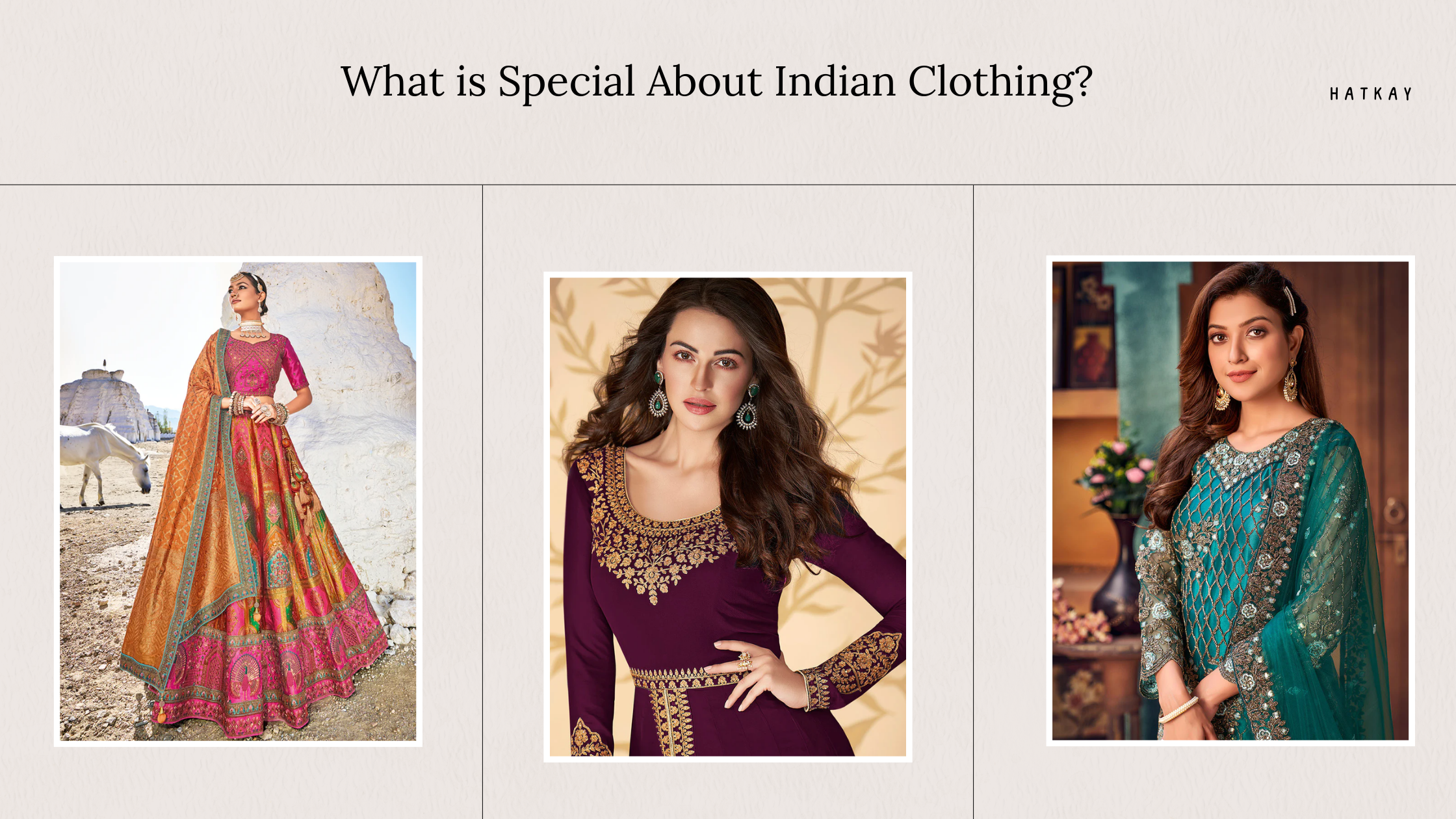 What is Special About Indian Clothing?