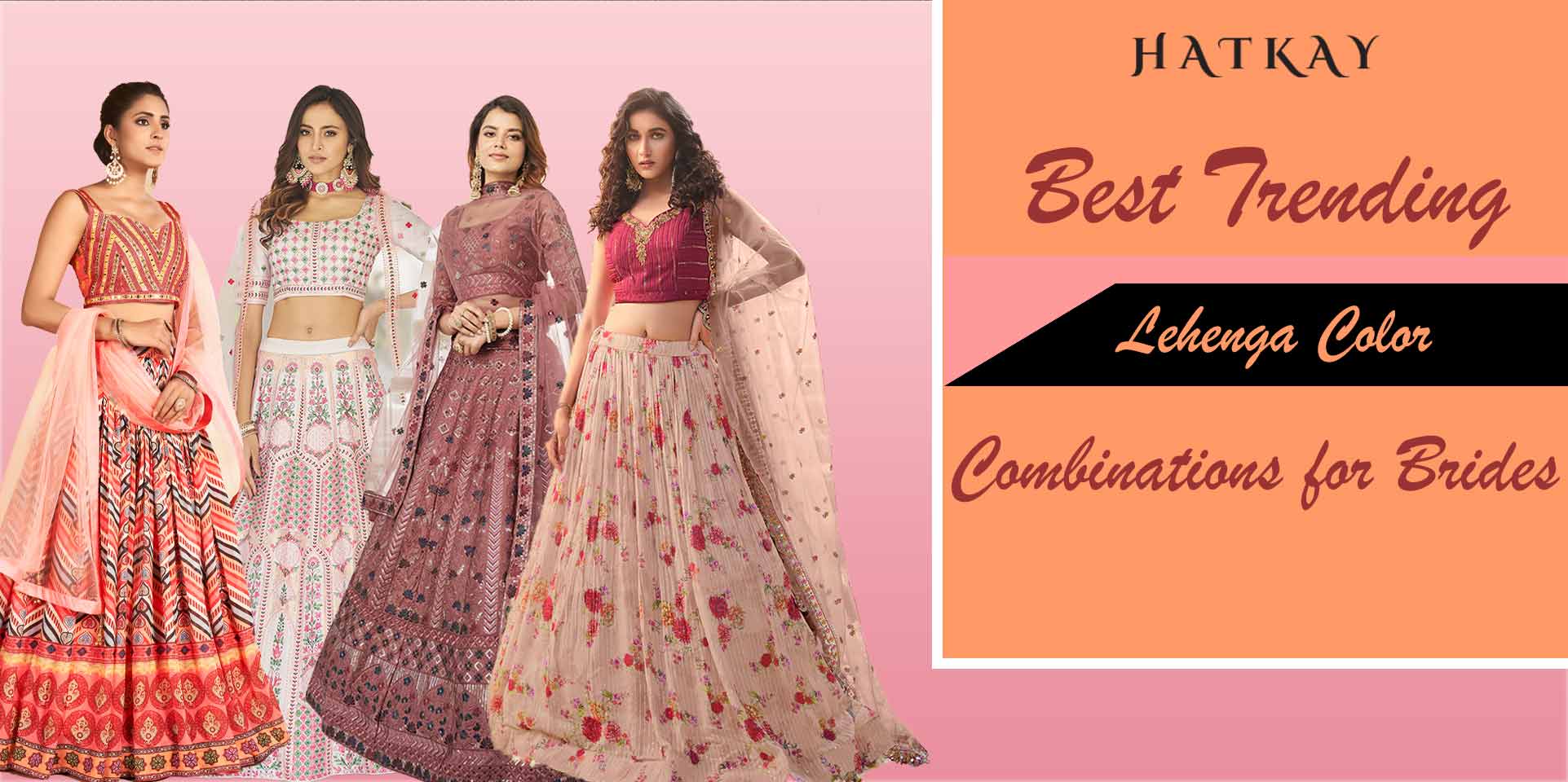 6 Bridal Lehenga Color Combinations That Brides Will Love