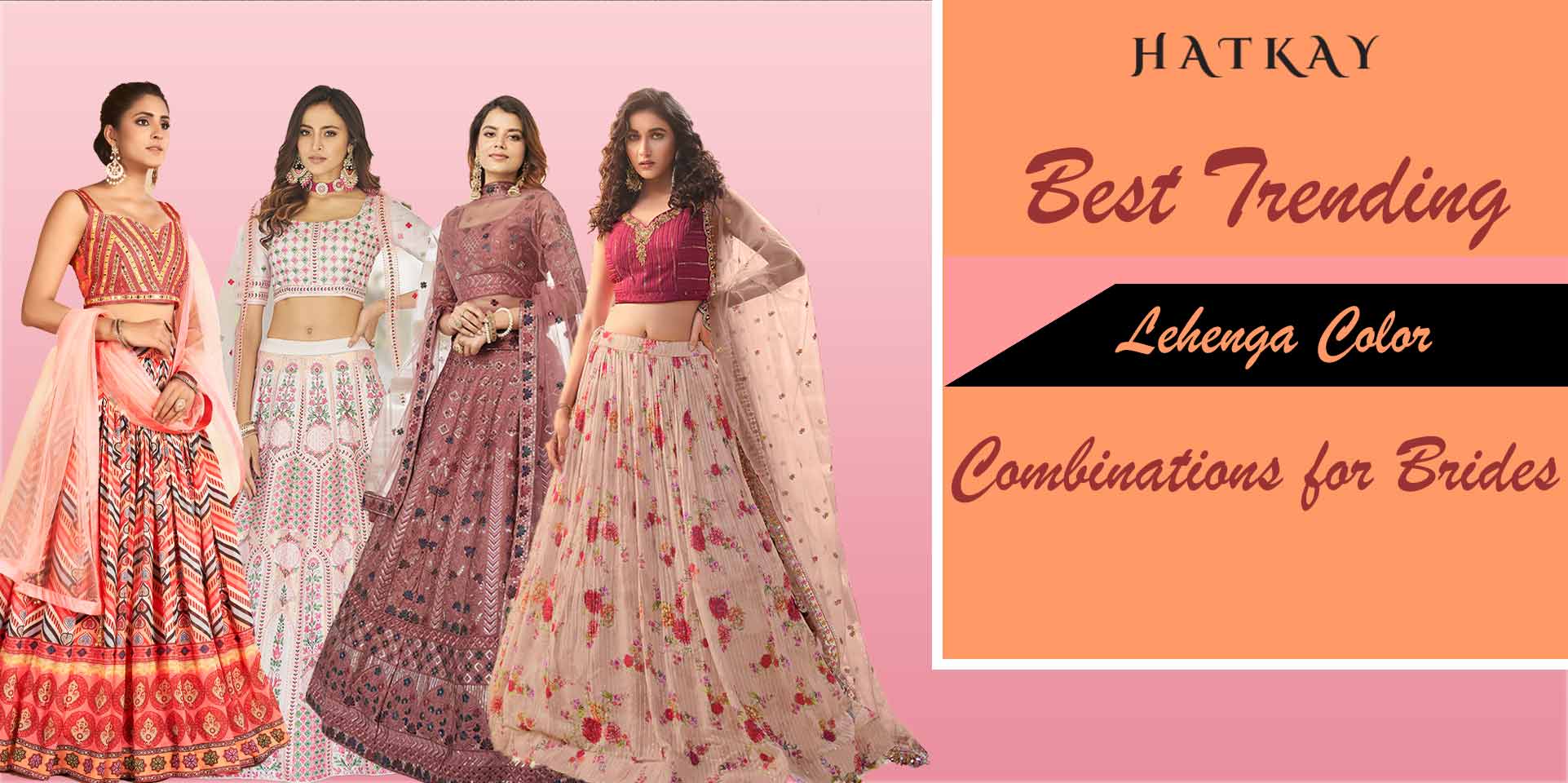 What are the Trending Lehenga Color Combinations for Brides, and Which is the Best Color?