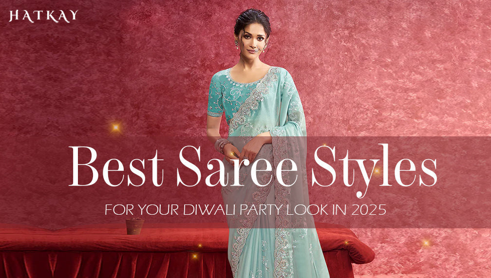 Best Saree Styles for Diwali Party