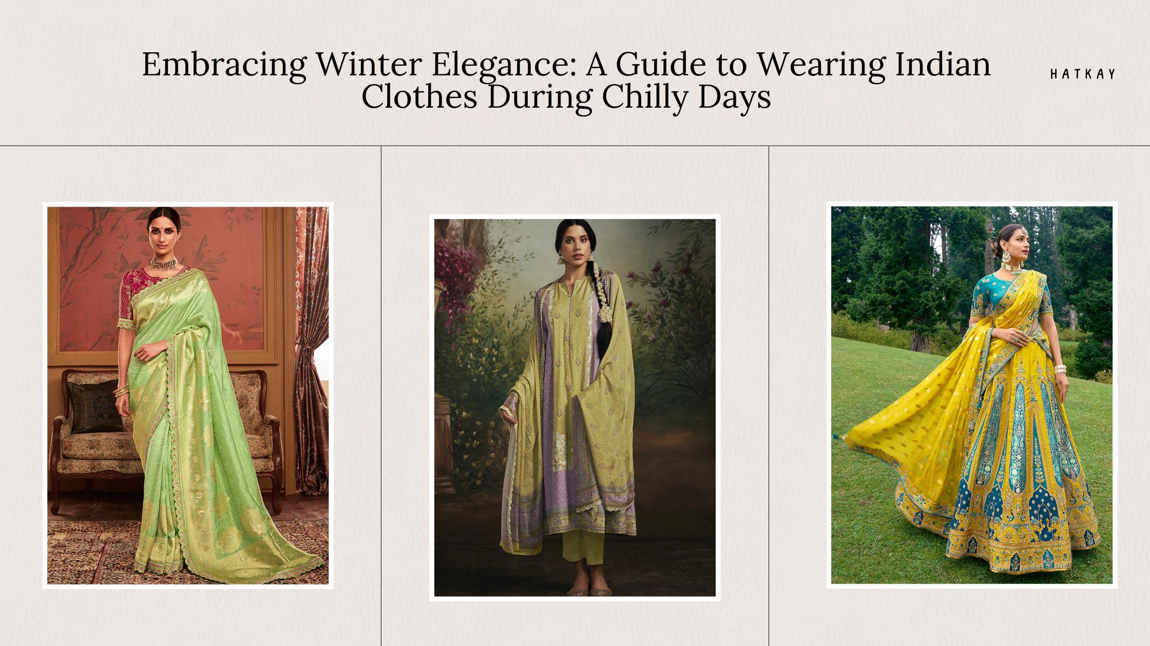 Embracing Winter Elegance: A Guide to Wearing Indian Clothes During Chilly Days