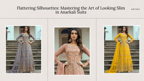 Flattering Silhouettes: Mastering the Art of Looking Slim in Anarkali Suits