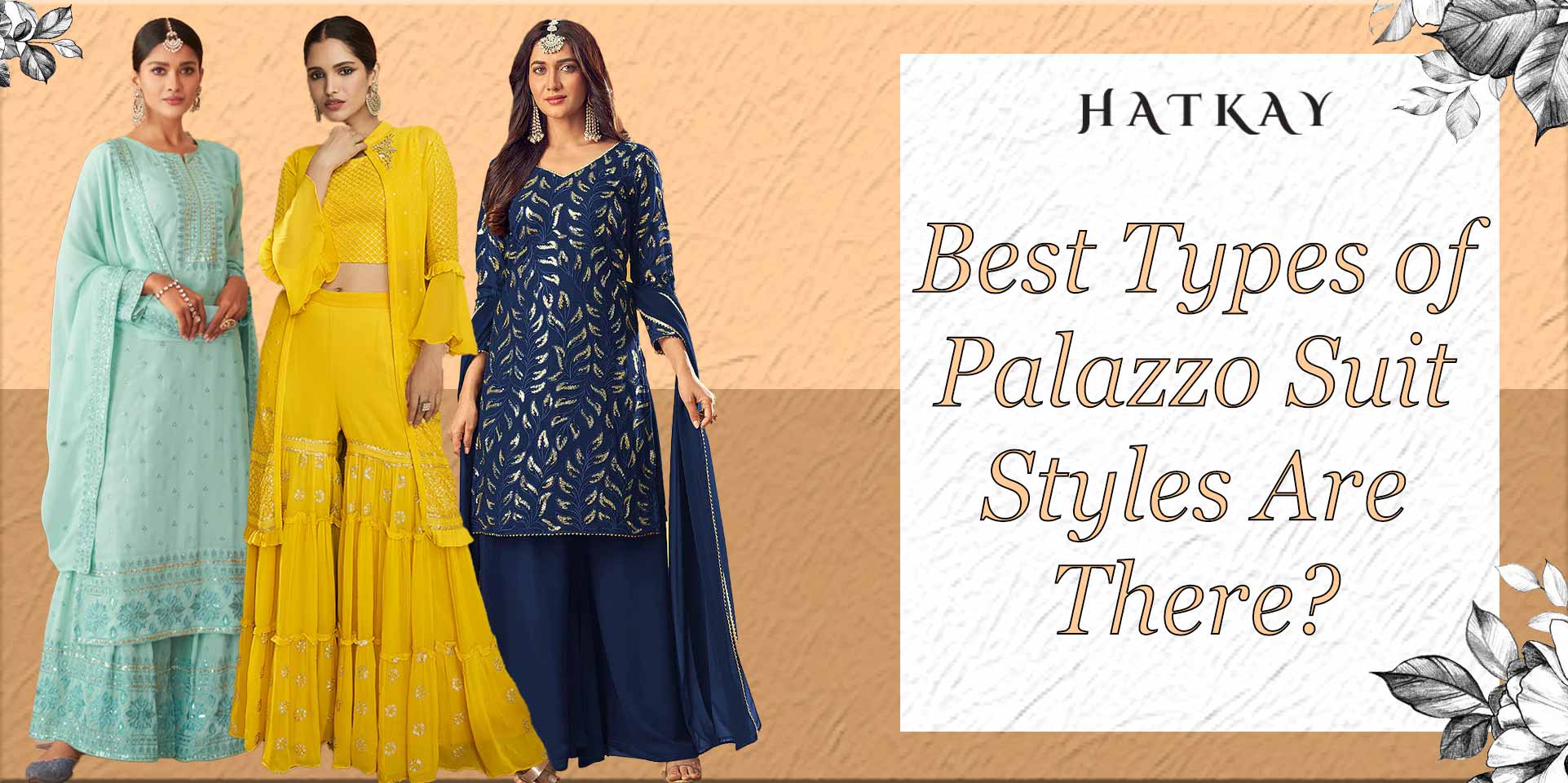 How Many Types of Palazzo Suit Styles are There? Which is the Best Palazzo Suit Style?