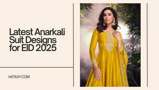Latest Anarkali Suit Designs for EID 2025: A Style Guide for Festive Elegance