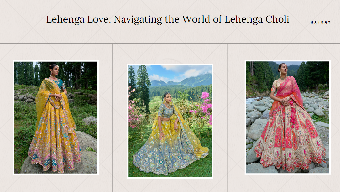 Lehenga Love: Navigating the World of Lehenga Choli