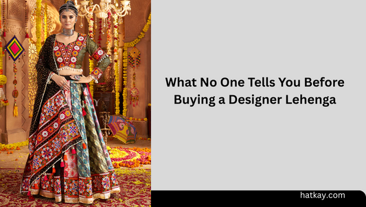 What No One Tells You Before Buying a Designer Lehenga