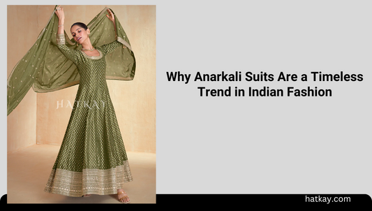 Why Anarkali Suits Are a Timeless Trend in Indian Fashion