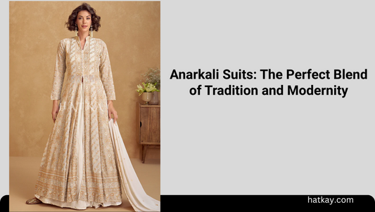 Anarkali Suits: The Perfect Blend of Tradition and Modernity