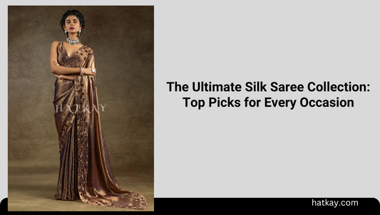 The Ultimate Silk Saree Collection: Top Picks for Every Occasion