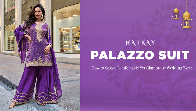 Palazzo Suit: How to Select Comfortable Yet Glamorous Wedding Wear