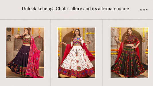 Unlock Lehenga Choli's allure and its alternate name.