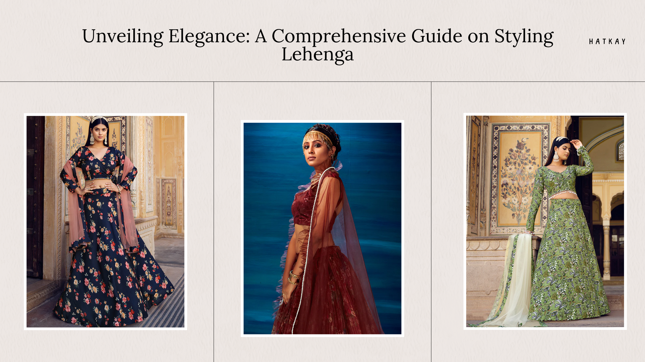 Unveiling Elegance: A Comprehensive Guide on Styling Lehenga