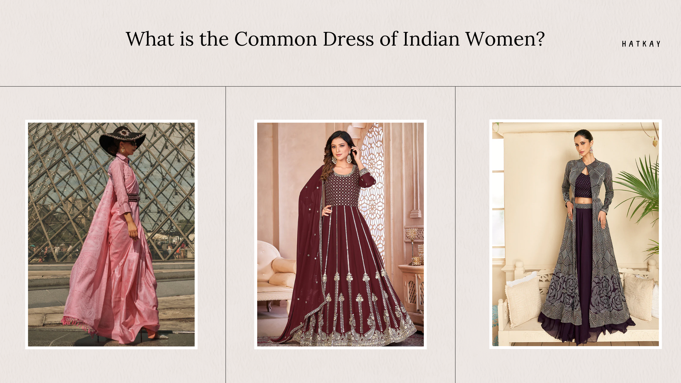 What is the Common Dress of Indian Women?