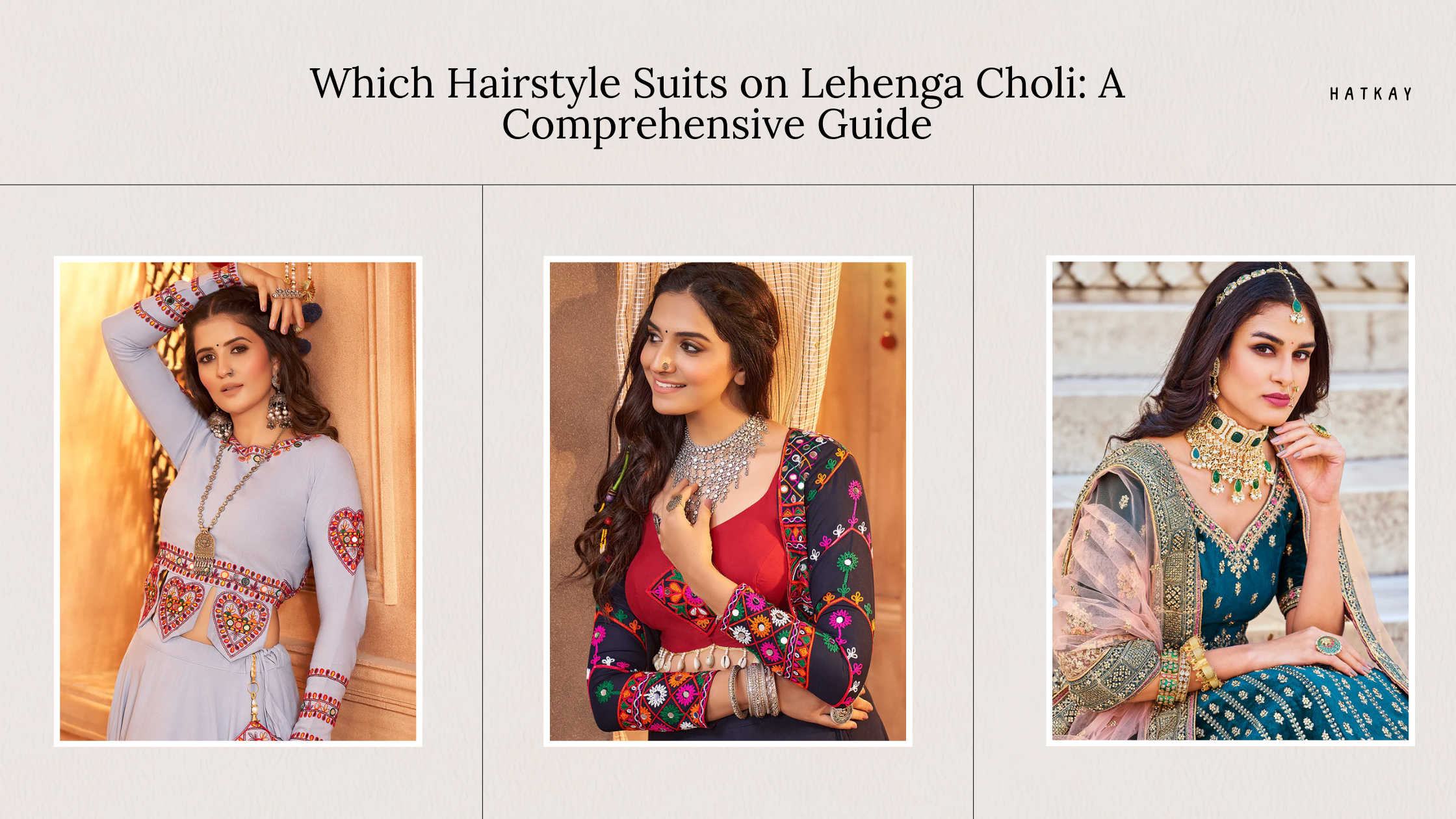 Which Hairstyle Suits on Lehenga Choli: A Comprehensive Guide
