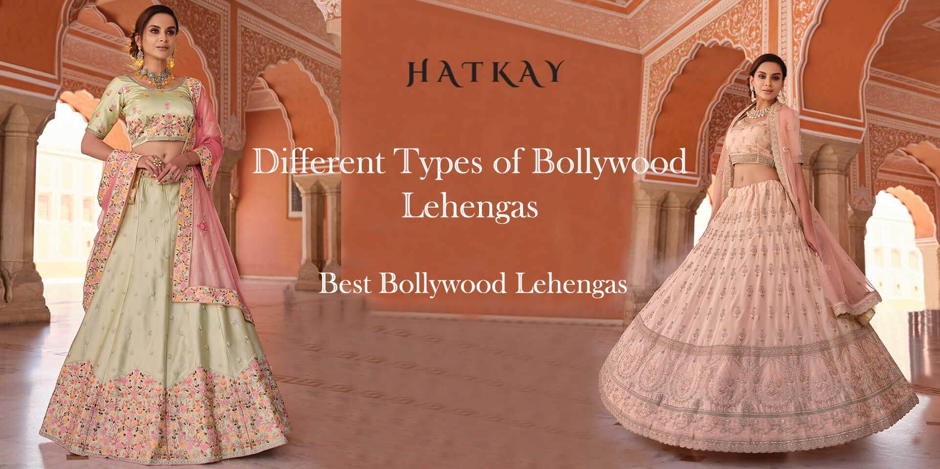 What are the Different Types of Bollywood Lehengas? Which is the Best?